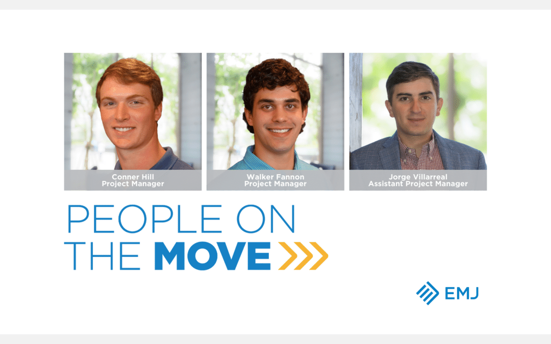 People on the Move: Conner Hill, Walker Fannon, and Jorge Villarreal